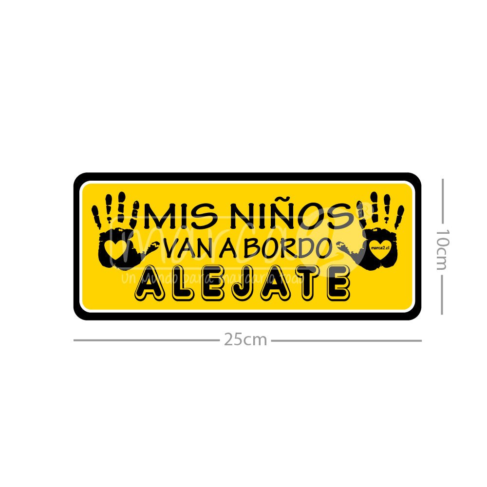 Autos Marca2: Mis niños van a bordo. ALEJATE - Marca2