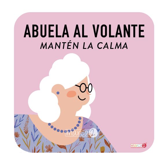 Sticker auto : Abuela al volante, mantén la calma : Fondo rosado. - Marca2